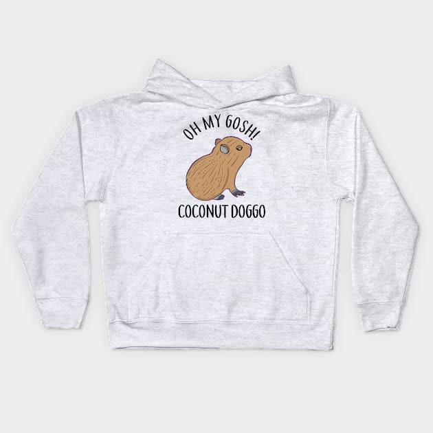 O My Gosh Coconut Doggo Cute Kawaii Baby Capybara Meme Kids Hoodie by alltheprints
